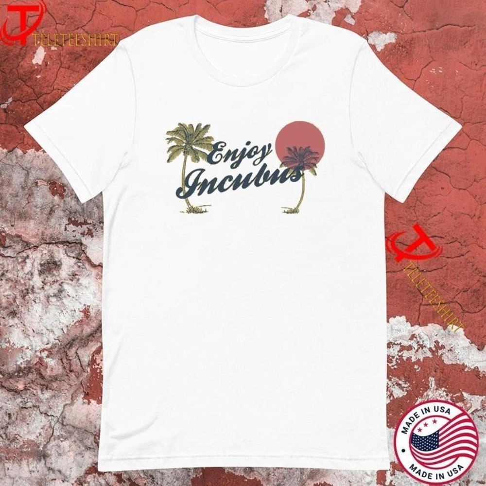 Enjoy Incubus Band T-shirts